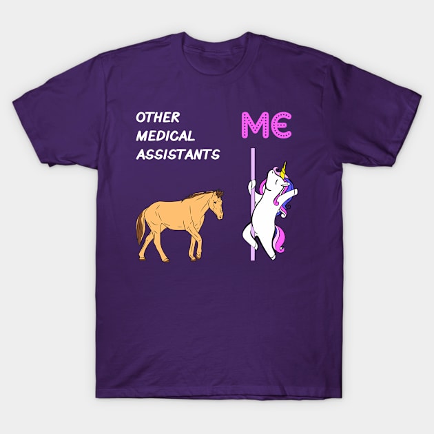 Medical Assistant - Unicorn & Horse Design T-Shirt by best-vibes-only